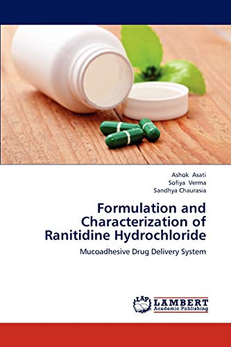 Formulation and Characterization of Ranitidine Hydrochloride: Mucoadhesive Drug Delivery System