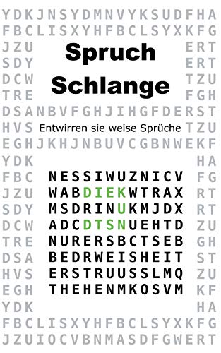 Spruchschlange: Entwirren sie weise Sprüche