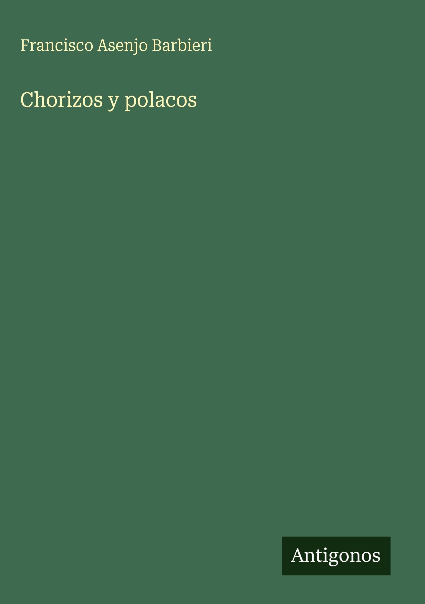 Chorizos y polacos