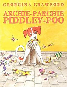 Archie-Parchie-Piddley-Poo