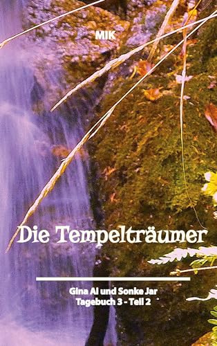 Die Tempelträumer von Suidinier: Buch 3.2.