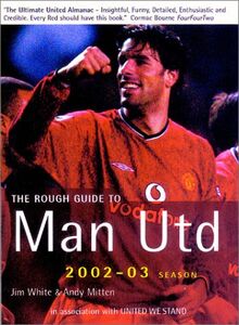 The Rough Guide Manchester United 2 (Rough Guide Reference) von Andy Mitten | Buch | Zustand sehr gut
