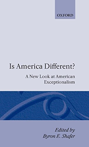 Is America Different?: A New Look at American Exceptionalism