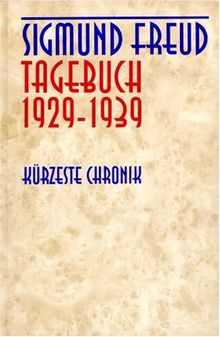 Tagebuch 1929-1939 - Kürzeste Chronik