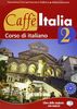 Caffe Italia: Libro Dello Studente + Libretto 2