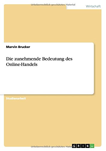 Die zunehmende Bedeutung des Online-Handels