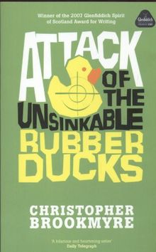 Attack of the Unsinkable Rubber Ducks