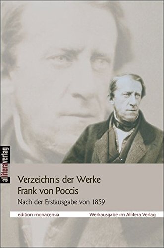 Verzeichnis der Werke Franz von Poccis 1821 - 2006 (Allitera Verlag)