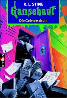 Gänsehaut - Die Geisterschule