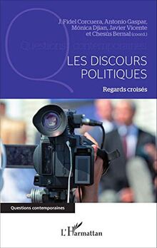 Les discours politiques : regards croisés