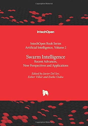 Swarm Intelligence: Recent Advances, New Perspectives and Applications (Artificial Intelligence, 2)