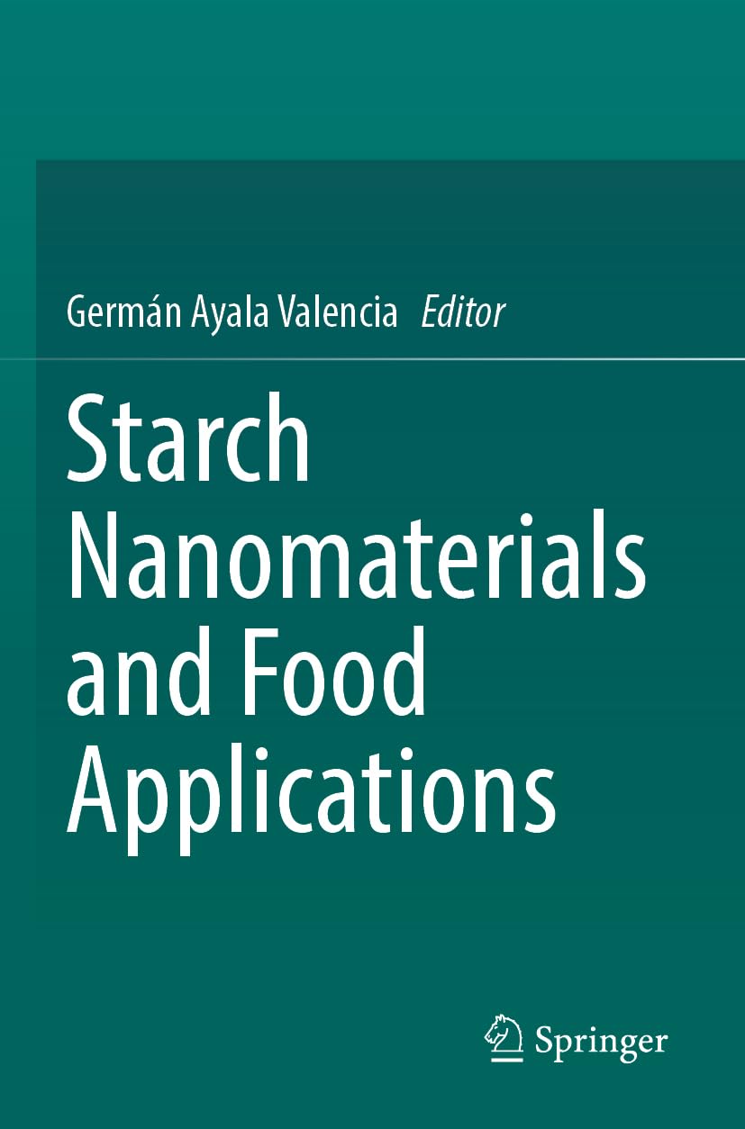 Starch Nanomaterials and Food Applications - Neu