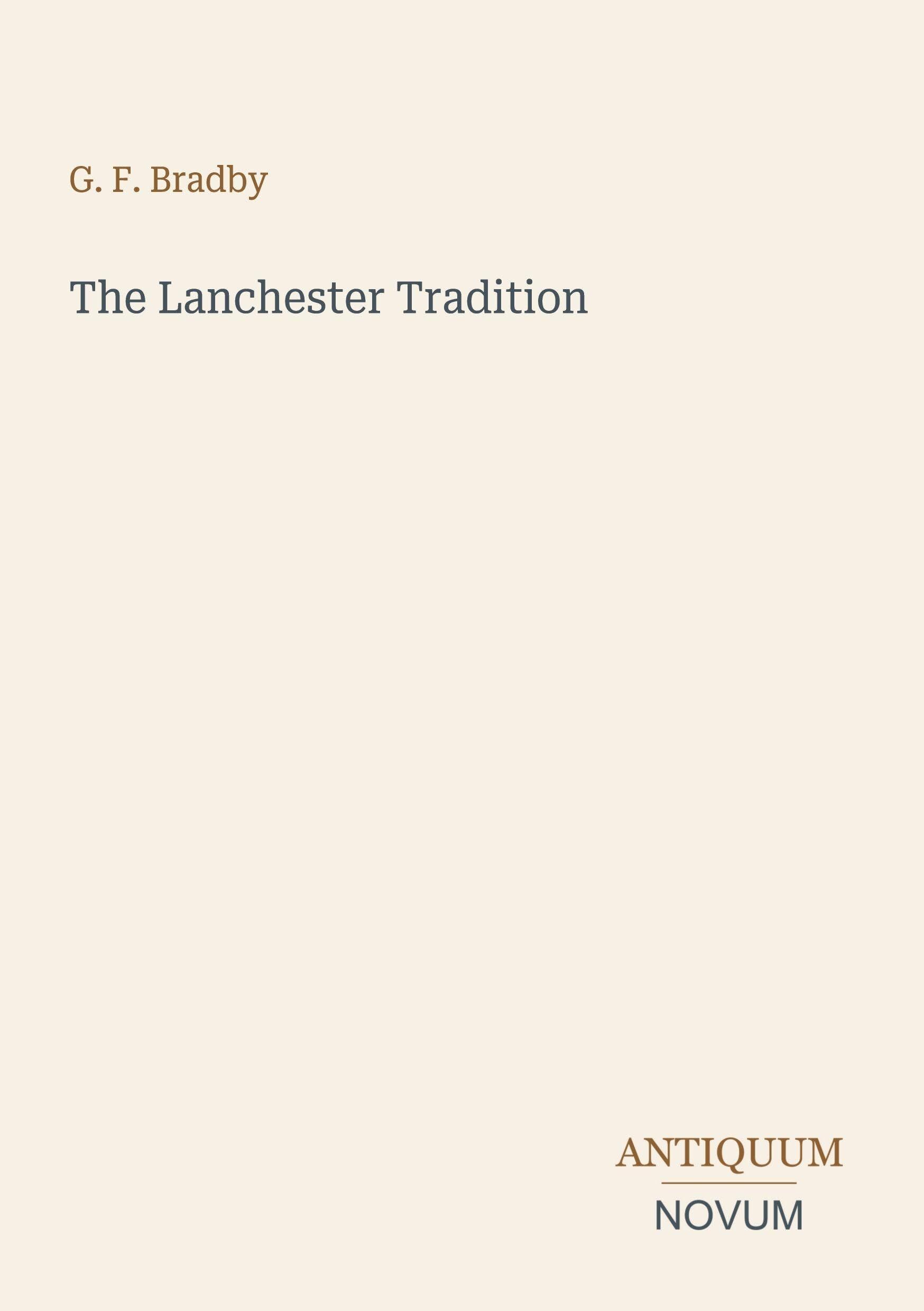The Lanchester Tradition