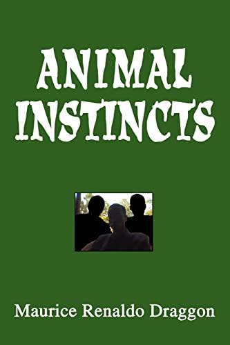 Animal Instincts: Deep in the forest a woman scorned plots her revenge