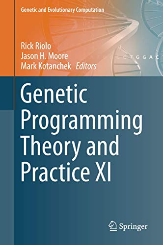 Genetic Programming Theory and Practice XI (Genetic and Evolutionary Computation)
