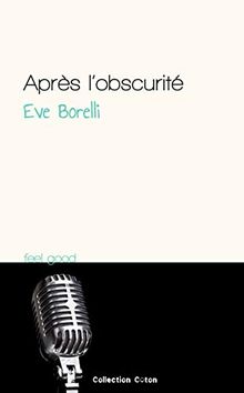 Après l'obscurité von Borelli, Eve | Buch | Zustand sehr gut