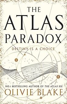 The Atlas Paradox: The incredible sequel to international bestseller The Atlas Six