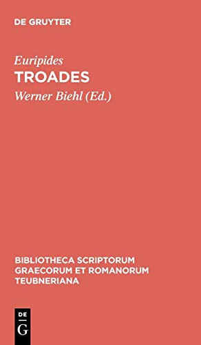 Troades (Bibliotheca scriptorum Graecorum et Romanorum Teubneriana)