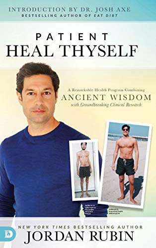 Jordan Rubin Patient Heal Thyself
