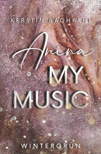 Anina my music (Wintergrün)