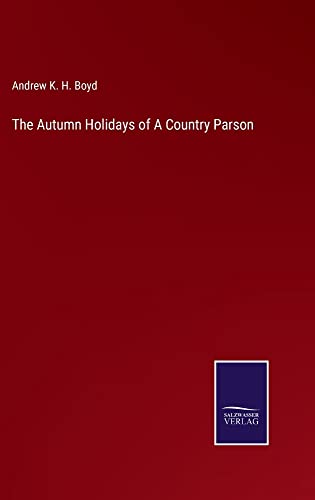 The Autumn Holidays of A Country Parson
