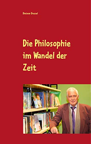 Die Philosophie im Wandel der Zeit: Fantasie Roman