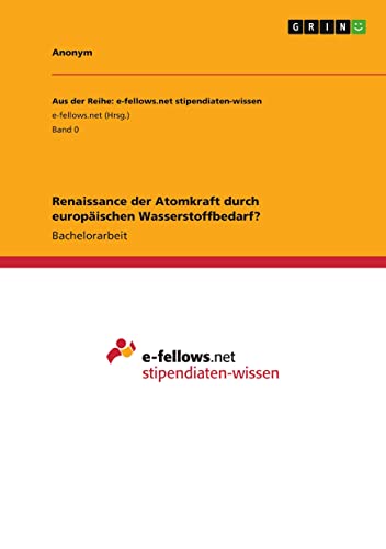 Renaissance der Atomkraft durch europäischen Wasserstoffbedarf?