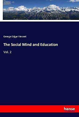 The Social Mind and Education: Vol. 2
