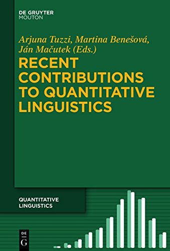 Recent Contributions to Quantitative Linguistics (Quantitative Linguistics [QL], Band 70)