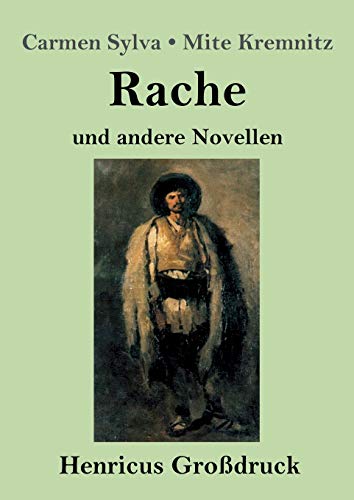 Rache (Großdruck): und andere Novellen