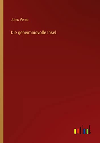 Die geheimnisvolle Insel