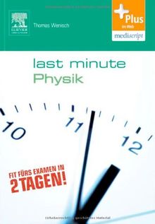 Last Minute Physik von Wenisch, Thomas | Buch | Zustand sehr gut
