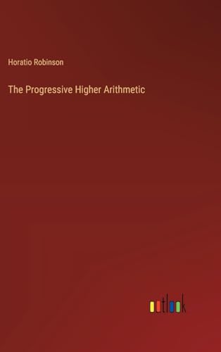 The Progressive Higher Arithmetic