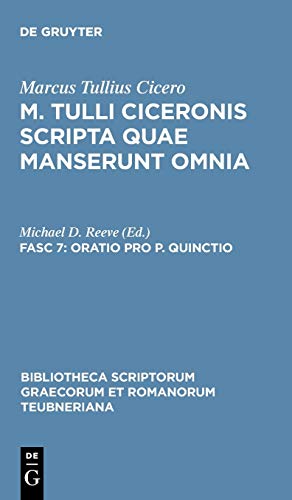 Oratio pro P. Quinctio (Bibliotheca scriptorum Graecorum et Romanorum Teubneriana)