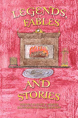 Legends, Fables, and Stories