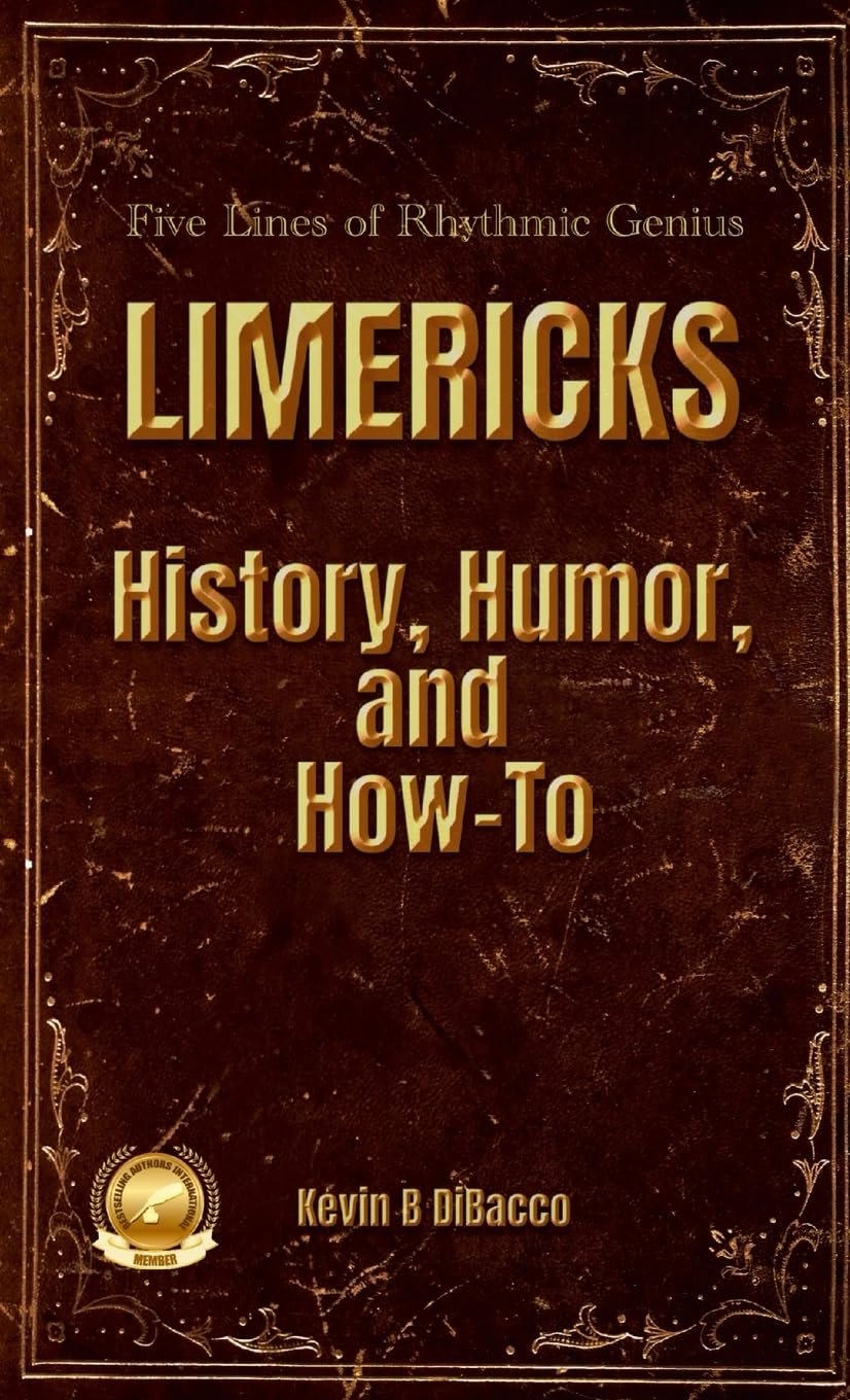 LIMERICKS History, Humor, and How-To