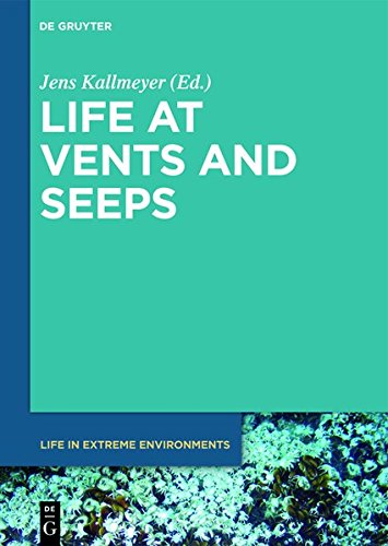 Life at Vents and Seeps (Life in Extreme Environments, Band 5)
