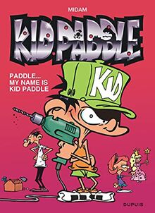 Kid Paddle. Vol. 8. Paddle... my name is Kid Paddle