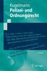 Polizei- Und Ordnungsrecht (Springer-Lehrbuch) (German Edition)