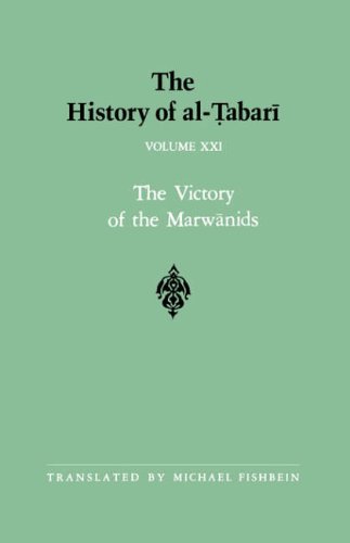 The History of al-Tabari Vol. 21: The Victory of the Marwanids A.D. 685-693/A.H. 66-73 (SUNY series in Near Eastern Studies)