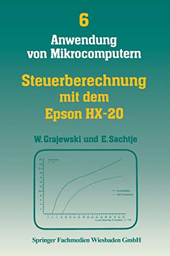 Steuerberechnung mit dem Epson HX-20 (Anwendung von Mikrocomputern, 6, Band 6)