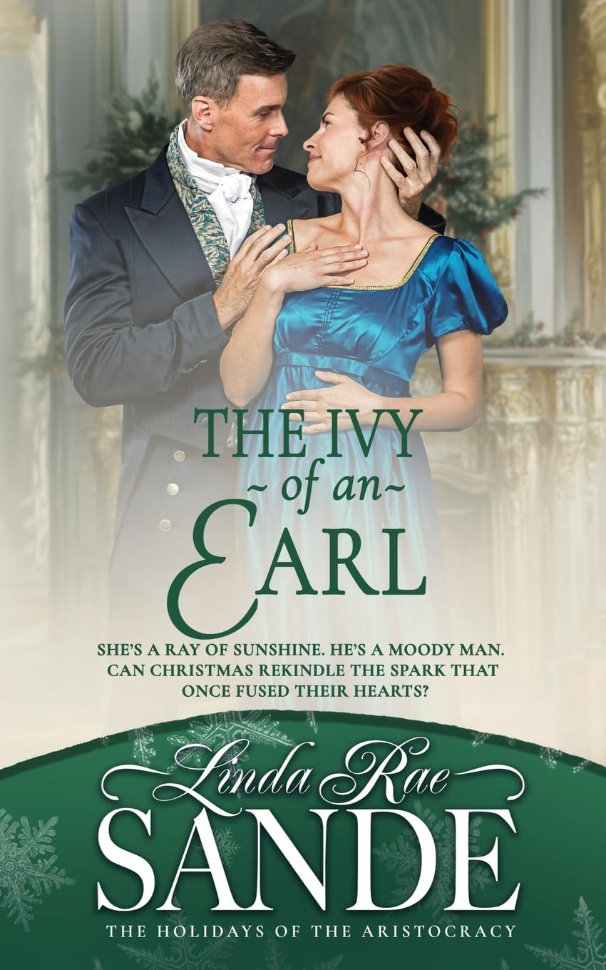 The Ivy of an Earl (The Holidays of the Aristocracy, Band 5)