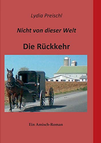 Nicht von dieser Welt: Die Rückkehr