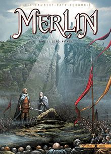 Merlin. Vol. 11. Le roi Arthur