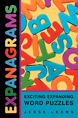 Expanagrams: Exciting Expanding Word Puzzles