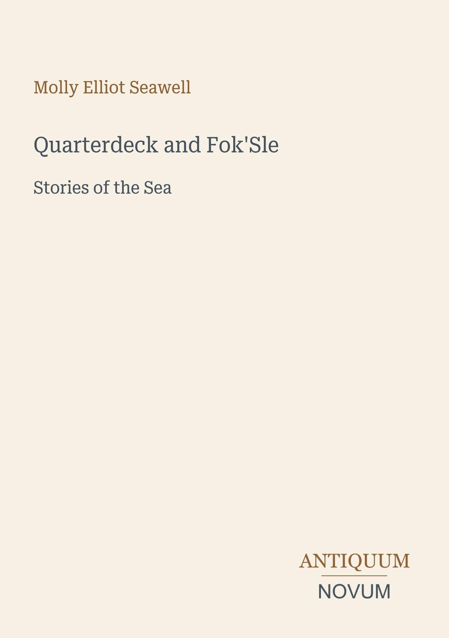 Quarterdeck and Fok'Sle