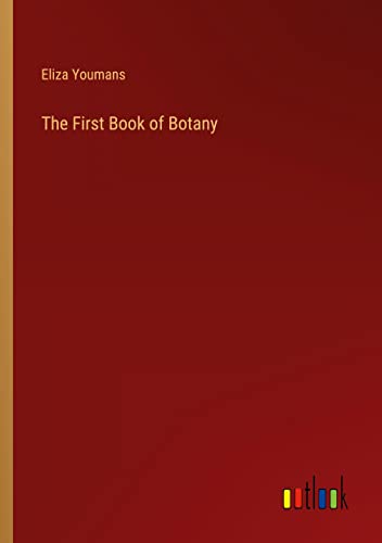 The First Book of Botany