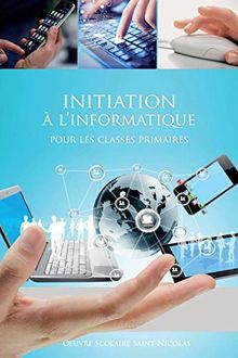 INITIATION À L´INFORMATIQUE. CLASSES PRIMAIRES von Dominique Carcassonne | Buch | Zustand gut