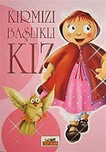 Kırmızı Başlıklı Kız