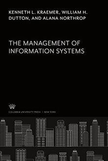 The Management of Information Systems